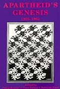 Cover: Apartheid's Genesis 1935-1962 - Wits University Press