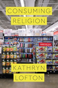 Bild: Consuming Religion - University of Chicago Press