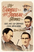 Cover: My Curious and Jocular Heroes - University of Illinois Press