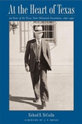 Cover: At the Heart of Texas - Texas State Historical Association,U.S.
