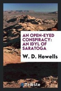 Enlarge image Cover: An Open-Eyed Conspiracy - Trieste Publishing