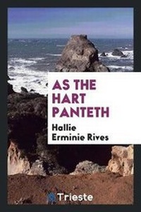 Enlarge image Cover: As the Hart Panteth - Trieste Publishing