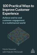 Cover: 100 Practical Ways to Improve Customer Experience - Kogan Page Ltd