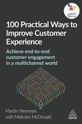 Cover: 100 Practical Ways to Improve Customer Experience - Kogan Page Ltd