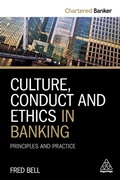Cover: Culture, Conduct and Ethics in Banking - Kogan Page Ltd