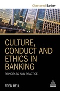 Cover: Culture, Conduct and Ethics in Banking - Kogan Page Ltd