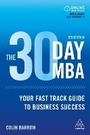Cover: The 30 Day MBA - Kogan Page Ltd