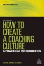 Cover: How to Create a Coaching Culture - Kogan Page Ltd