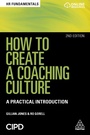 Cover: How to Create a Coaching Culture - Kogan Page Ltd