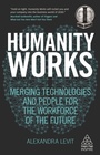 Cover: Humanity Works - Kogan Page Ltd