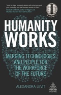 Cover: Humanity Works - Kogan Page Ltd