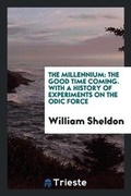 Cover: The Millennium - Trieste Publishing