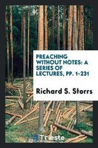 Enlarge image Cover: Preaching Without Notes - Trieste Publishing