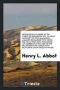 Cover: Professional Papers of the Corps of Engineers of the United ..., Volume 14 - Trieste Publishing