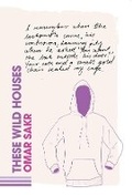 Cover: These Wild Houses - Cordite Publishing Inc.