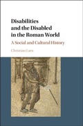 Cover: Disabilities and the Disabled in the Roman World - Cambridge University Press