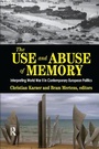 Cover: The Use and Abuse of Memory - Routledge