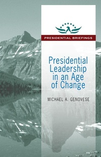 Abbildung von: Presidential Leadership in an Age of Change - Routledge