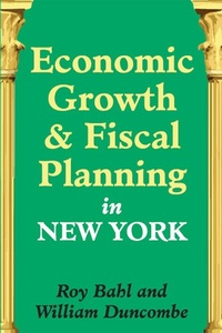 Abbildung von: Economic Growth and Fiscal Planning in New York - Routledge