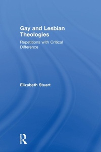 Abbildung von: Gay and Lesbian Theologies - Routledge