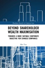 Cover: Beyond Shareholder Wealth Maximisation - Routledge