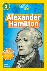 Abbildung von: National Geographic Kids Readers: Alexander Hamilton - National Geographic Kids