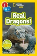 Cover: National Geographic Kids Readers: Real Dragons - National Geographic Kids