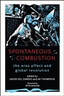 Cover: Spontaneous Combustion - State University of New York Press