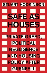 Enlarge image Cover: Safe as Houses - Manchester University Press