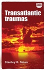 Cover: Transatlantic Traumas - Manchester University Press