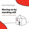 Cover: Moving on by Standing Still - FriesenPress