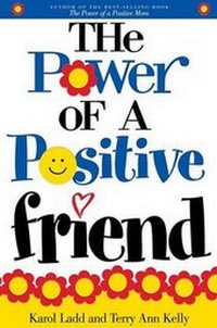 Enlarge image Cover: The Power of a Positive Friend - Howard Books