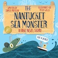 Cover: The Nantucket Sea Monster - Mims House, LLC.