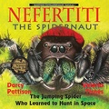 Cover: Nefertiti, the Spidernaut (Another Extraordinary Animal, #3) - Mims House, LLC.