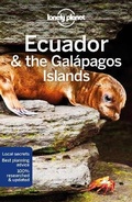 Cover: Lonely Planet Ecuador & the Galapagos Islands - Lonely Planet Global Limited