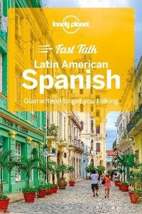 Abbildung von: Lonely Planet Fast Talk Latin American Spanish - Lonely Planet Global Limited
