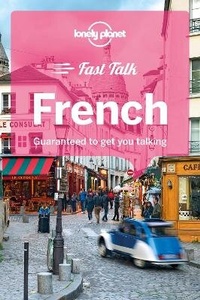 Abbildung von: Lonely Planet Fast Talk French - Lonely Planet Global Limited