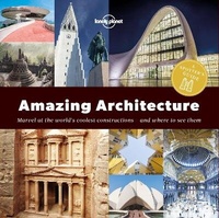Enlarge image Cover: Lonely Planet A Spotter's Guide to Amazing Architecture - Lonely Planet Global Limited