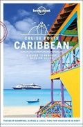 Cover: Lonely Planet Cruise Ports Caribbean - Lonely Planet Global Limited