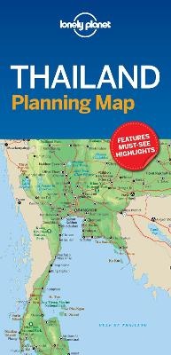Abbildung von: Lonely Planet Thailand Planning Map - Lonely Planet Global Limited
