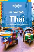 Cover: Lonely Planet Fast Talk Thai - Lonely Planet Global Limited