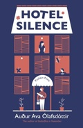 Cover: Hotel Silence - Pushkin Press