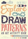 Cover: Explore & Draw Patterns - Ivy Kids