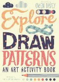 Enlarge image Cover: Explore & Draw Patterns - Ivy Kids