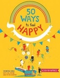 Cover: 50 Ways to Feel Happy - Words & Pictures