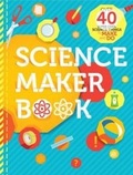 Cover: Science Maker Book - Words & Pictures