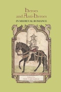 Cover: Heroes and Anti-Heroes in Medieval Romance - D.S. Brewer