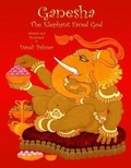 Cover: Ganesha, the Elephant Faced God - Dodo Books