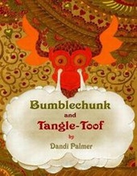 Enlarge image Cover: Bumblechunk and Tangle-Toof - Dodo Books