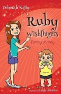 Cover: Ruby Wishfingers: Funny Money - Wombat Books